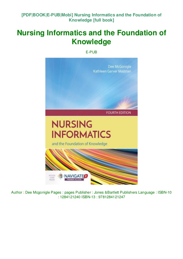 Nursing Informatics And The Foundation Of Knowledge Ebook Store